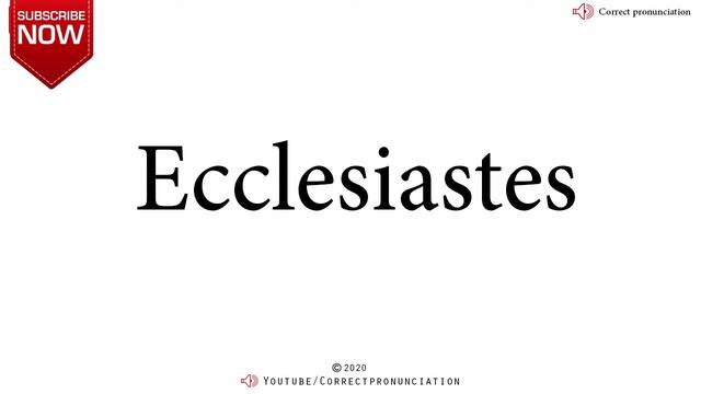 How to Say Ecclesiastes - Pronounce it right! #correctpronunciation смотреть онлайн