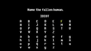 Как я пытаюсь создать себе имя в Undertale