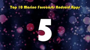 Top 10 Marine Forecasts Android App | Review