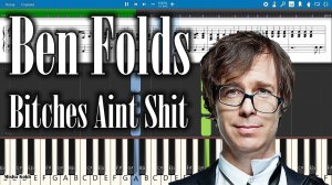 Ben Folds - Bitches Aint Shit [Piano Tutorial | Sheets | MIDI] Synthesia