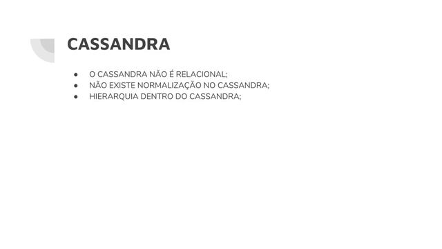 4 - Revisão geral  Cassandra