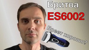 Тест электробритвы Panasonic ES6002