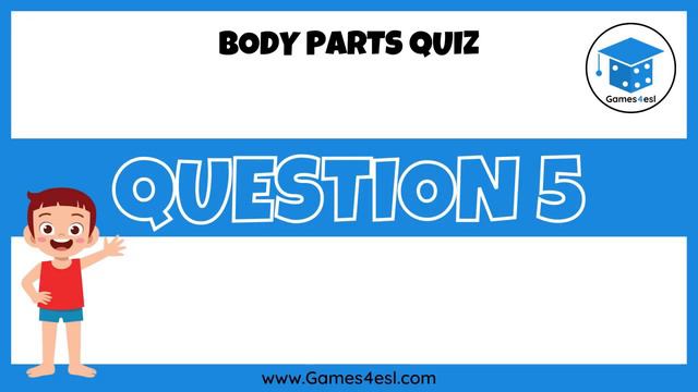 Body Parts Vocabulary And Quiz For Kids