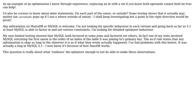 Databases: MySQL performance, UNION then JOIN, or JOIN on each part of the UNION?