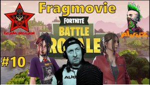 Fortnite fragmovie 10