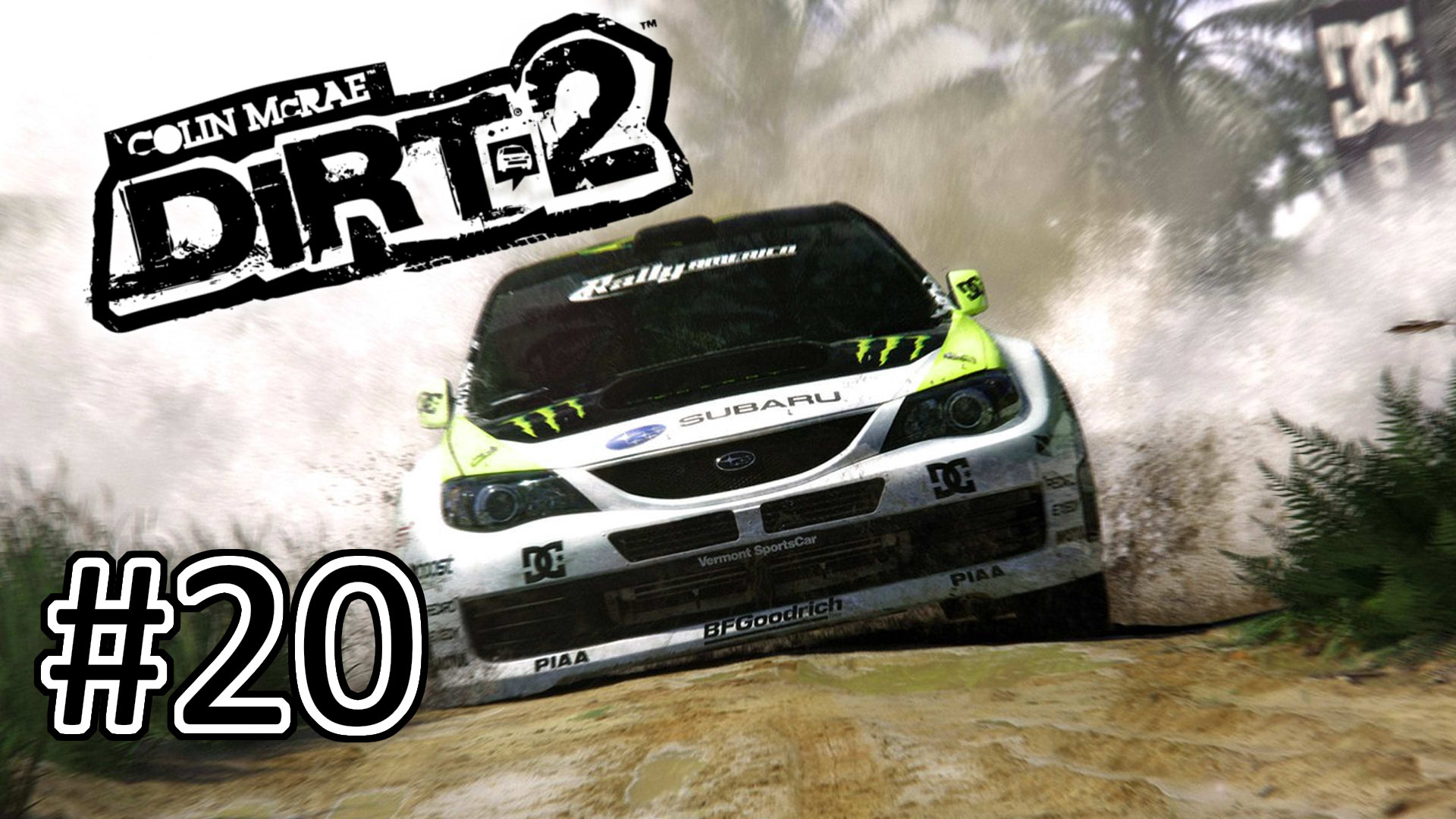 Прохождение Colin McRae: Dirt 2 - Часть 20