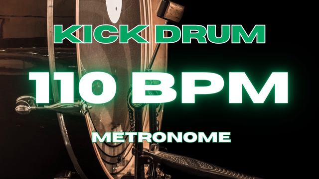 110 BPM - Kick Drum Metronome смотреть онлайн