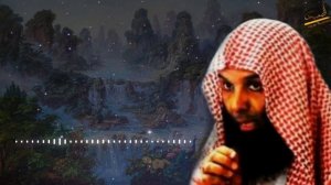 Последний человек который войдет в Рай шейх Халид Ар Рашид حفظه الله