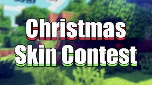 VOTE NOW! Minecraft Christmas Skin Contest!