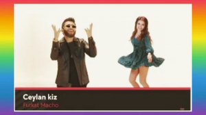 FURQAT MACHO - CEYLAN KIZ MINUS | XIT MINUS 2021 | ФУРКАТ МАЧО - СЕЙЛАН КИЗ МИНУС