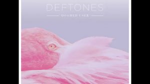 Deftones- Doomed User