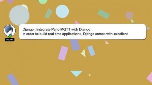 Django : Integrate Paho MQTT with Django