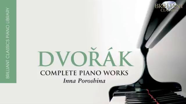 Antonin Dvorák_ Complete Piano Works (Full Album)