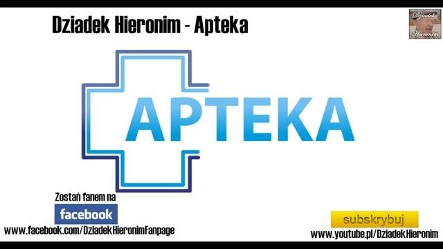 [25] Apteka - Dziadek Hieronim - Telefon