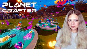 ПОТИХОНЬКУ РАЗВИВАЕМСЯ ▶ THE PLANET CRAFTER #39