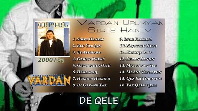 Vardan Urumyan - De Qele __ Вардан Урумян - Де келе смотреть онлайн