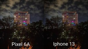 Google Pixel 6A VS Iphone 13| NIGHT MODE Camera Test