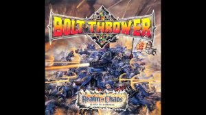 Bolt Thrower | 1989 | Realm of Chaos: Slaves to Darkness [Full Album]