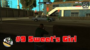 #9 Sweet's Girl GTA Девочка Свита