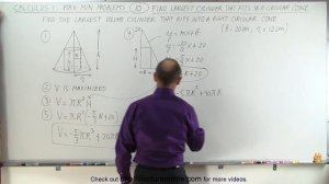 Calculus 1: Max-Min Problems (10 of 30) Largest Cylinder that Fits in a Circular Cone