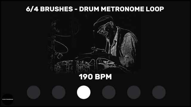 6/4 Brushes | Drum Metronome Loop | 190 BPM смотреть онлайн