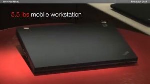 First Look: Lenovo ThinkPad W520 mobile workstation