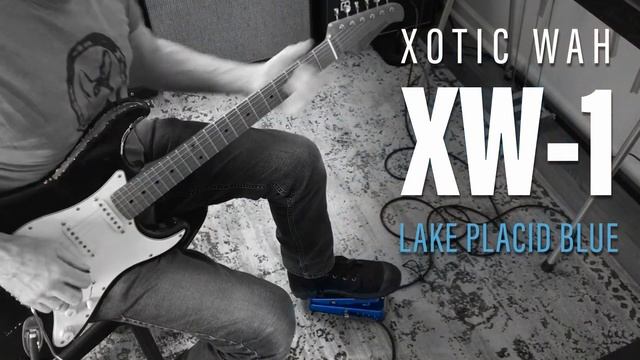 Xotic Wah XW-1 Lake Placid Blue Special Edition Demo смотреть онлайн