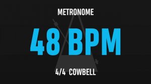 48 BPM 4/4 - Best Metronome (Cowbell)