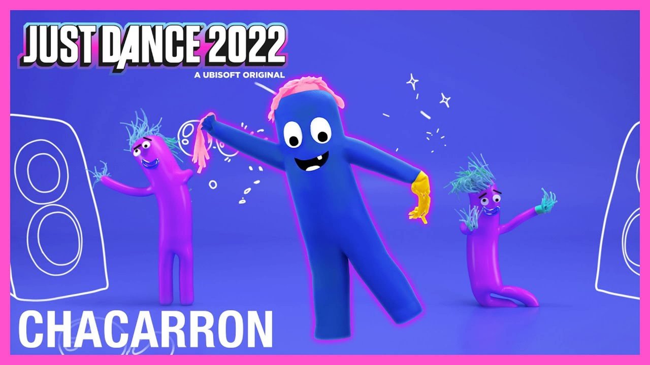 Just Dance 2022 - Chacarron by El Chombo