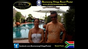 Boomerang Village Resort Phuket - VIDEO TESTIMONIALS