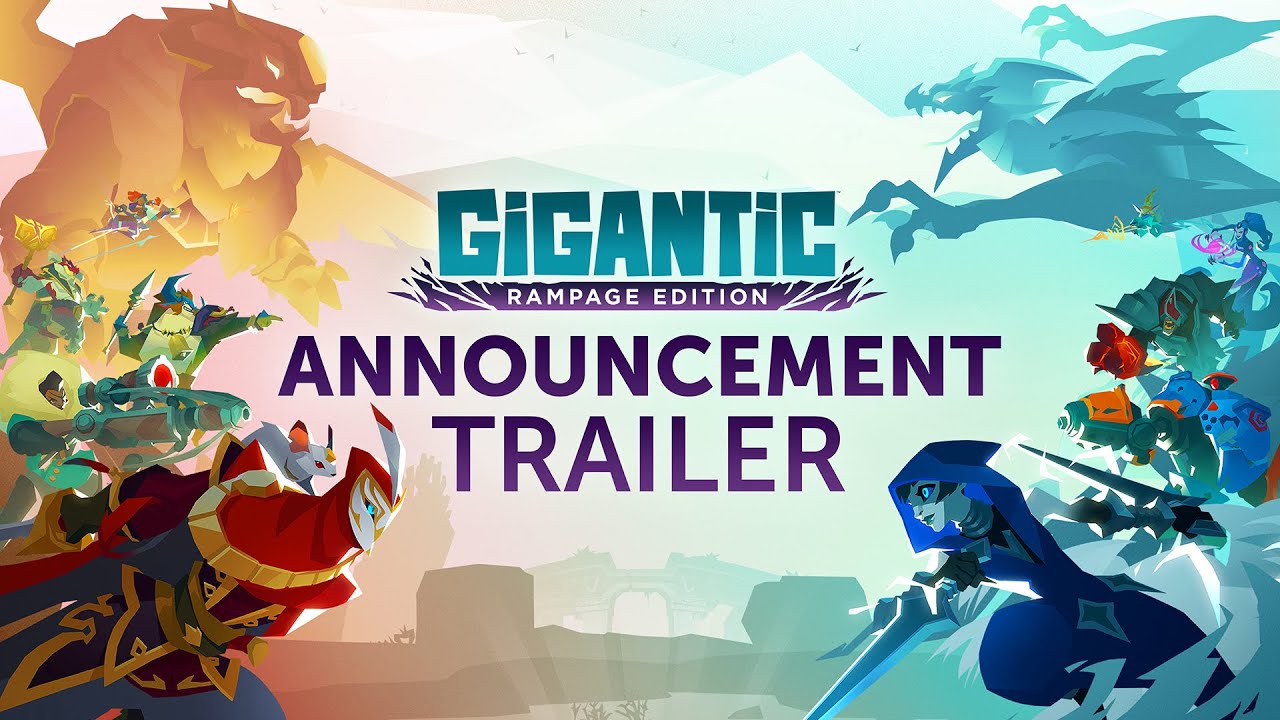 Gigantic: Rampage Edition - Official Announcement Trailer