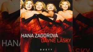 Hana Zagorová a Štefan Margita - Andělé už nesmí v ráji spát (2001)