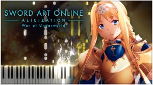 Resolution (Sword Art Online: Alicization - War Of Underworld) 【 КАВЕР НА ПИАНИНО 】
