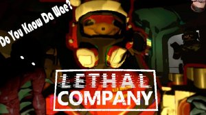 Lethal Company ► Нарезка смешных моментов #2 ► Летальная компания