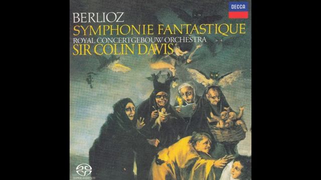 Hector Berlioz Concertgebouworkest Sir Colin Davis