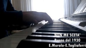 NUN ME SCETA' (E.Murolo-E.Tagliaferri) 1930