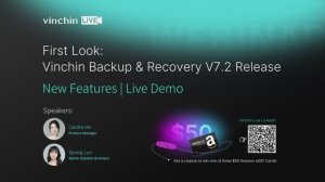 Видео новой версии v7.2 Vinchin Backup & Recovery