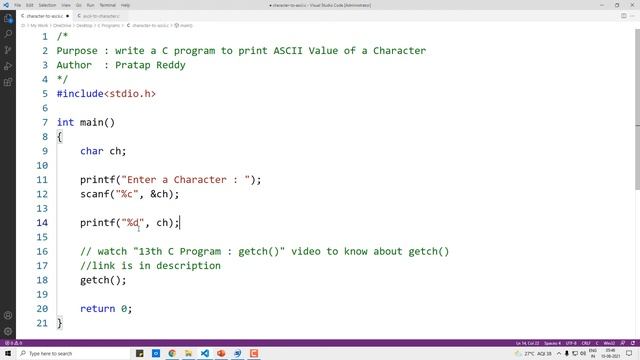 Character to ASCII Value and ASCII Value to Character in C Telugu | c programming | Program 15