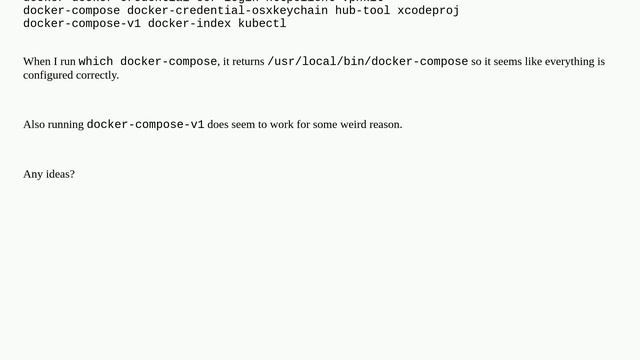 "docker: 'compose' is not a docker command" when running docker compose