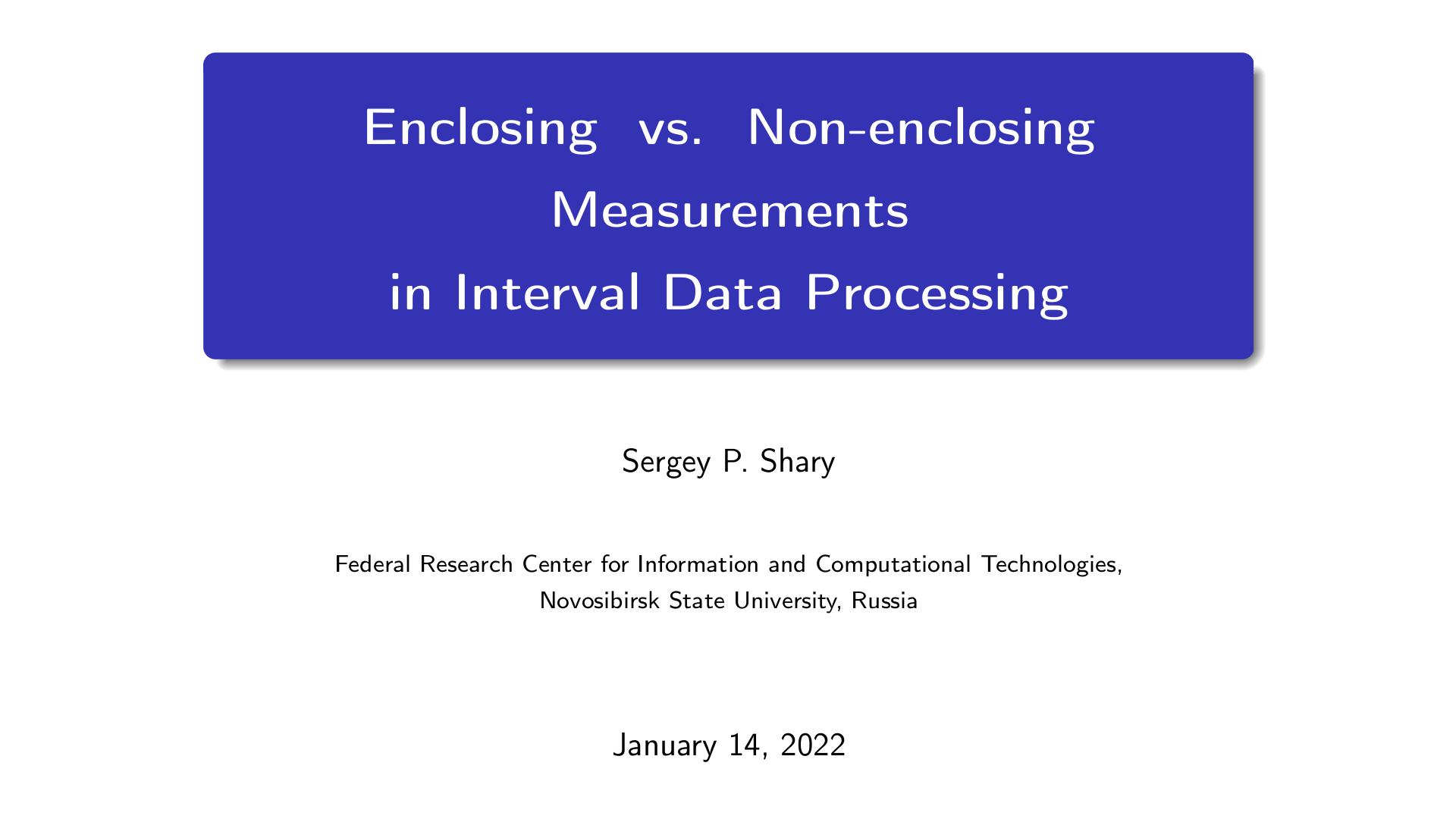 Enclosing vs. Non-enclosing Measurements in Interval Data Processing