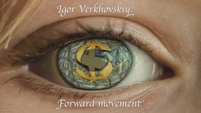 Igor Verkhovskiy - Forward movement V