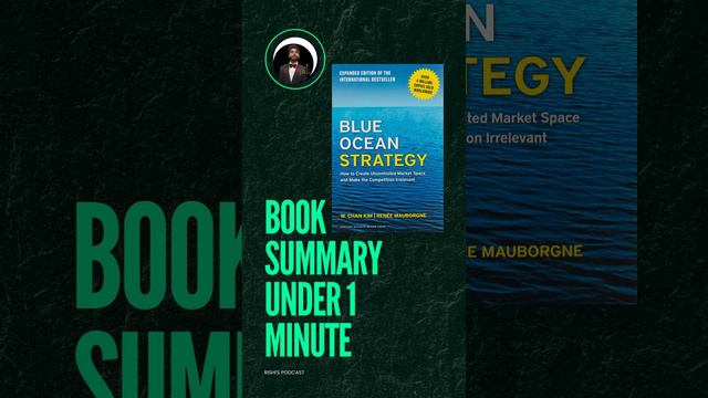 Book summery under 1 minute   blue ocean strategy