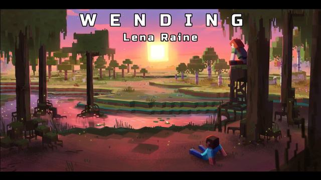 Lena Raine - Wending (Minecraft 1.18 Music) смотреть онлайн