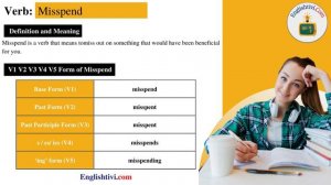 Misspend V1 V2 V3 V4 V5 Base Form, Past Simple, Past Participle Form of Misspend | Englishtivi.com