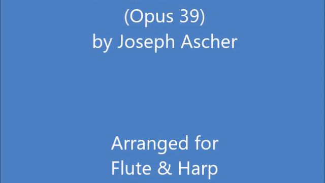 "Un mot du Coeur" (Opus 39) for Flute & Harp смотреть онлайн