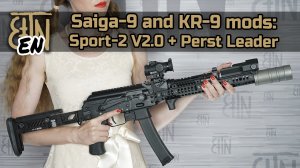 Saiga-9 (KR-9) customization: “Sport-2” V2.0 kit and “Perst Leader”