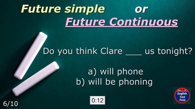 #grammar #quiz Future Simple or  Future Continuous