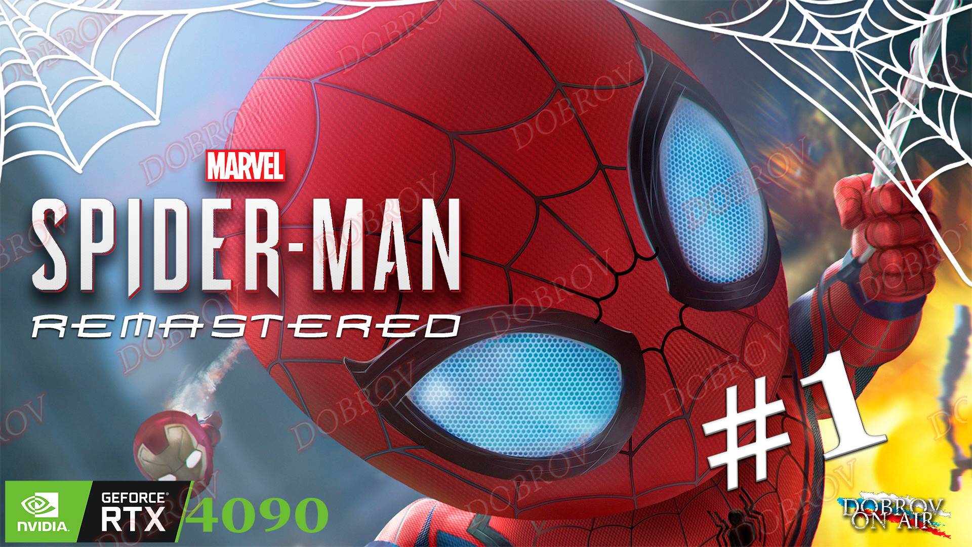 Прохождение Marvel's Spider-Man Remastered - PC  RTX4090