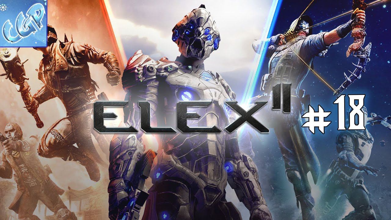 Elex II ► Ищем приключения на свой зад! Прохождение игры - 18