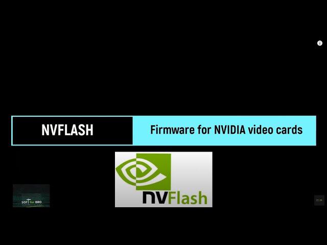 NVFlash - Firmware for NVIDIA video cards